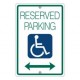 Handicap Reserved Parking Sign